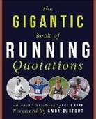 Hal Higdon - The Gigantic Book of Running Quotations