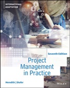 Samuel J Mantel, Samuel J. Mantel, Jack Meredith, Jack R Meredith, Jack R. Meredith, Jack R. (University of Cincinnati) Shafe Meredith... - Project Management in Practice, International Adaptation