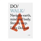 Libby DeLana - Do Walk