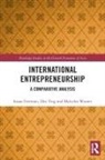 Susan Freeman, Susan Zhu Freeman, Warner Malcolm Warner, Freeman Susan Freeman, Malcolm Warner, Zhu Ying Zhu... - International Entrepreneurship