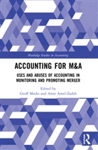 Geoff Amel-Zadeh Meeks, Amir Amel-Zadeh, Amel-Zadeh Amir Amel-Zadeh, Meeks Geoff Meeks, Geoff Meeks, Meeks Geoff - Accounting for M&a