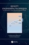 Mahdi Karbasian, Ramin Rostamkhani, Ramin (Malek Ashtar University of Tec Rostamkhani, Ramin Karbasian Rostamkhani - Quality Engineering Techniques