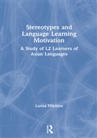 Nikitina Larisa Nikitina, Larisa Nikitina - Stereotypes and Language Learning Motivation