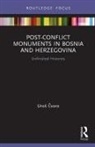 &amp;, Uros &amp;#268;voro, Uro¿ ¿Voro, URO CVORO, Uros Cvoro, Uros (University of New South Wales) Cvoro... - Post-Conflict Monuments in Bosnia and Herzegovina