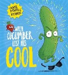 Michelle Robinson, Robinson Michelle, Tom Knight, Knight Tom - When Cucumber Lost His Cool (PB)