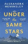 ALEXANDRA HEMINSLEY, Alexandra Heminsley, Heminsley Alexandra - Under the Same Stars