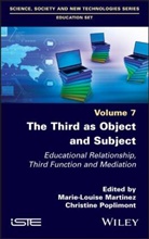 Marie-Louis Martinez, Christine Poplimont, Marie-Loui Martinez, Marie-Louis Martinez, Poplimont, Poplimont... - The Third as Object and Subject