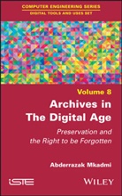 Abderrazak Mkadmi - Archives in the Digital Age