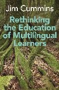 Jim Cummins - Rethinking the Education of Multilingual Learners - A Critical Analysis of Theoretical Concepts
