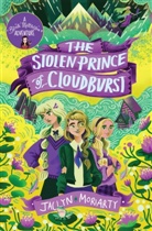 Jaclyn Moriarty, Karl James Mountford - The Stolen Prince Of Cloudburst