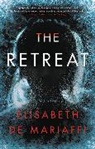 Elisabeth de Mariaffi, Elisabeth de Mariaffi - The Retreat