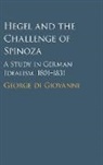George Di Giovanni, George (Mcgill University Di Giovanni - Hegel and the Challenge of Spinoza
