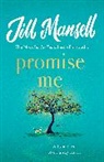 JILL MANSELL, Jill Mansell - Promise Me