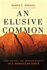 Karen E. Rignall - Elusive Common