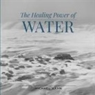 Michael Kahn - Healing Power of Water