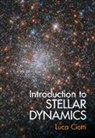 Luca Ciotti, Luca (Universita Degli Studi Ciotti, Ciotti Luca - Introduction to Stellar Dynamics