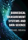 Michael Insana, Michael (University of Illinois Insana - Biomedical Measurement Systems and Data Science