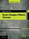 Sameer Chavan, Sameer (Indian Institute of Technology Chavan, Gadadhar Misra, Gadadhar (Indian Institute of Science Misra - Notes on the Brown-Douglas-Fillmore Theorem