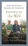Deirdre Ni Chinneide, Mary Kennedy - Journey to the Well