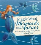 Christine Schäfer, Christine Schafer - Magic Wool Mermaids and Fairies