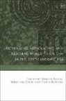 Amrita Bahri, BAHRI AMRITA, Daria Boklan, Weihuan Zhou, Bahri Amrita Bahri, Amrita Bahri... - Rethinking, Repackaging, and Rescuing World Trade Law in the Post