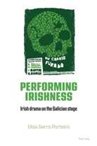 Elisa Serra Porteiro - Performing Irishness