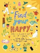 Catherine Veitch, Jessica Smith, Sarah Davies, Sarah Davis - Find Your Happy