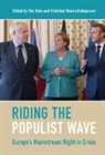 Tim Bale, Tim (Queen Mary University of London) Kaltwa Bale, Tim (Queen Mary University of London) Rovira Bale, Cristobal Rovira Kaltwasser, Tim Bale, Bale Tim... - Riding the Populist Wave