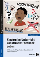 Anne Friess - Kindern im Unterricht konstruktiv Feedback geben