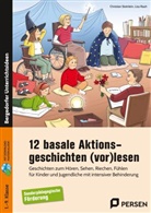 Lisa Rauh, Christia Steinlein, Christian Steinlein - 12 basale Aktionsgeschichten (vor)lesen