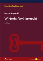 Markus Krajewski - Wirtschaftsvölkerrecht