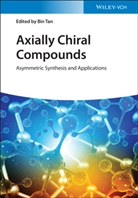 Bin Tan, Bi Tan, Bin Tan - Axially Chiral Compounds