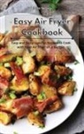 Linda Wang - Easy Air Fryer Cookbook