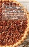 Linda Wang - Amazing Air Fryer Recipes