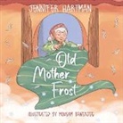 Jennifer Hartman - Old Mother Frost