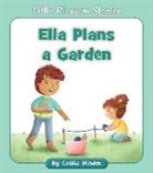 Cecilia Minden, Megan Higgins - Ella Plans a Garden