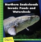 Susan H Gray, Susan H. Gray - Northern Snakeheads Invade Ponds and Watersheds