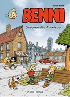 Bern Natke, Bernd Natke, Ulric Natke, Ulrich Natke, Ralf Pollmann, Ralf u a Pollmann... - Benni: Gesammelte Abenteuer