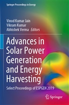 Vinod Kumar Jain, Vikra Kumar, Vikram Kumar, Abhishek Verma - Advances in Solar Power Generation and Energy Harvesting