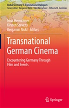Irina Herrschner, Benjamin Nickl, Kirste Stevens, Kirsten Stevens - Transnational German Cinema