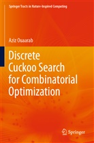 Aziz Ouaarab - Discrete Cuckoo Search for Combinatorial Optimization