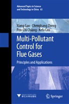 Kefa Cen, Ke-fa Cen, Pen-Chi Chiang, Pen-Chi et al Chiang, Xian Gao, Xiang Gao... - Multi-Pollutant Control for Flue Gases