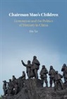 Bin Xu, Bin (Emory University Xu - Chairman Mao''s Children