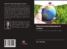 Boris Zalessky - Relations internationales et médias