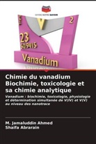 Shaifa Abrarain, M. Jamaluddin Ahmed - Chimie du vanadium Biochimie, toxicologie et sa chimie analytique