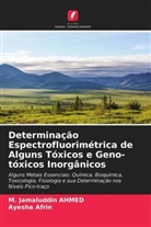 Ayesha Afrin, M. Jamaluddin Ahmed - Determinação Espectrofluorimétrica de Alguns Tóxicos e Geno-tóxicos Inorgânicos