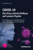 Charle Benoy, Charles Benoy - COVID-19 - Ein Virus nimmt Einfluss auf unsere Psyche