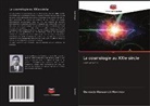 Gennady Alexeevich Maximov - La cosmologie au XXIe siècle