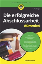 Daniela Weber - Die erfolgreiche Abschlussarbeit für Dummies