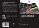 Neuza Pedro Pires - Influence catalytique des attentes professionnelles
